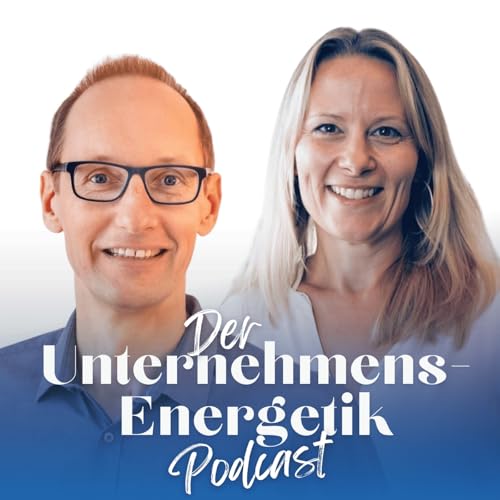 Page de couverture de Der Unternehmensenergetik-Podcast