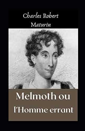 Preisvergleich Produktbild Melmoth ou lHomme errant illustrée
