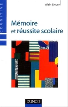 Paperback Mémoire et réussite scolaire (French Edition) [French] Book