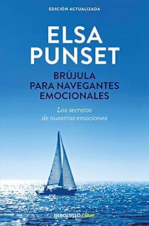 Brújula para navegantes emocionales (edición actualizada) (Best Seller | No Ficción)