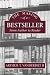 The Making of a Bestseller: From Author to Reader