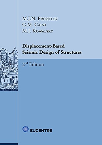 Displacement-Based Seismic Design Of Structures - 2Nd Edition #TOP7