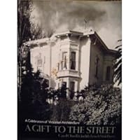 A Gift to the Street 0312327137 Book Cover