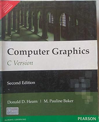 Computer Graphics, C Version - Anna University : Donald D Hearn: Amazon ...
