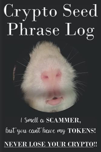 Cute Dual-Use Crypto Seed Phrase & Internet Password Logbook: An Essential Ledger - Compatible with Terzor, Nano, Metamask & All Major Hardware & ... Internet Address & Password Storage)
