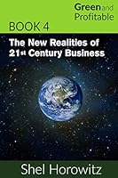 The New Realities of 21st Century Business 1511419555 Book Cover