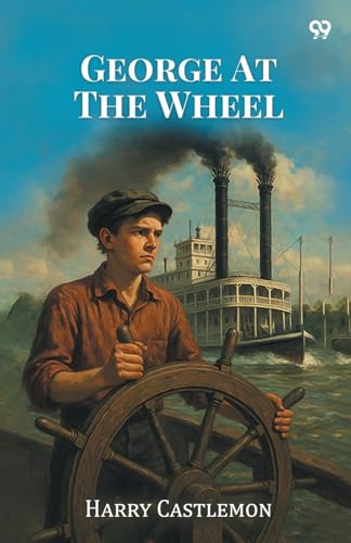 George At The Wheel 9371460083 Book Cover