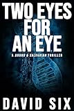 Two Eyes for an Eye: A Bruno & Salvanian Thriller