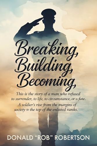 Breaking, Building, Becoming