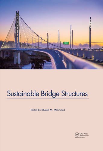Sustainable Bridge Structures: Proceedings of the 8th New York City Bridge Conference, 24-25 August, Sustainable Bridge Structures: Proceedings of the 8th New York City Bridge Conference, 24 25 August,