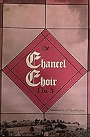 The Chancel Choir No.3 B000OCBQZC Book Cover