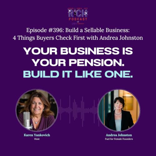 Build a Sellable Business: 4 Things Buyers Check First with Andrea Johnston