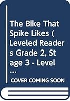 The Bike That Spike Likes 0663594006 Book Cover