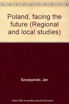 Unknown Binding Poland, facing the future Book