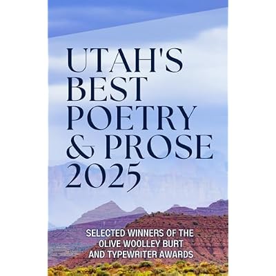 Utah's Best Poetry & Prose 2025