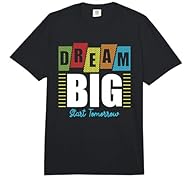Dream Big Start Tomorrow is a funny Procrastination design for all who love putting things off. Perfect for professional procrastinators, jokesters and anyone who always says I'll do it tomorrow. Makes a funny Procrastination gift for all who master ...