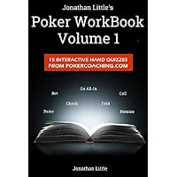 The Poker Workbook: Volume 1