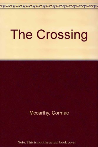 The Crossing 0517168952 Book Cover