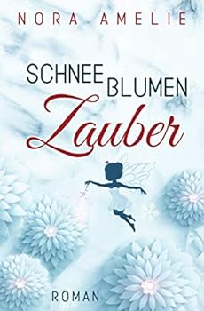 Paperback SchneeblumenZauber (German Edition) [German] Book