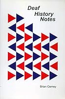 Deaf History Notes 0976274205 Book Cover