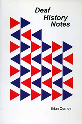 Deaf History Notes 0976274205 Book Cover