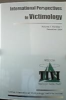 International Perspectives in Victimology Vol 1 No 1 December 2004 4792391385 Book Cover