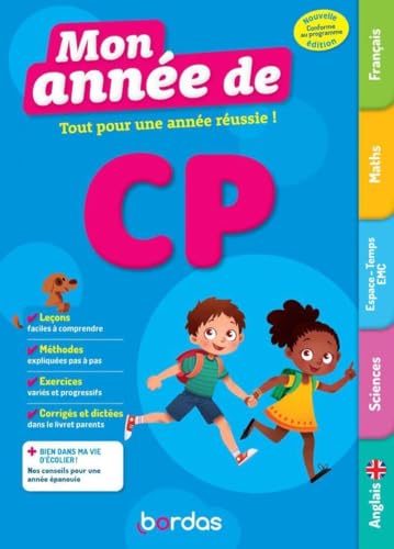 Mon année de CP - des leçons, de la méthode et des excercices pour réussir l'année de CP