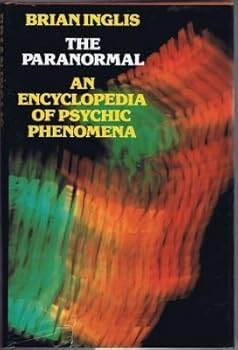 Paperback The Paranormal: An Encyclopedia of Psychic Phenomena Book