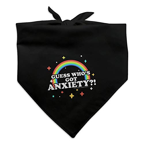 GRAPHICS & MORE Guess Who's Got Anxiety Rainbow Funny Humor