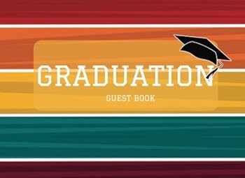 Graduation Guest Book : Colorful Stripes Message Book, Keepsake, Scrapbook, Memory Year Book High School, College, University Gifts for Friends, Teachers and Family to Write in Unlined Blank Pages 8.