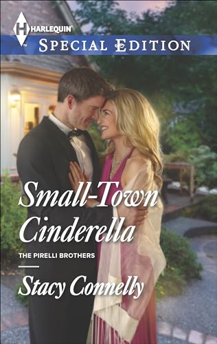 Small-Town Cinderella (The Pirelli Brothers Book 3)