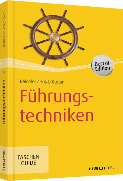 Führungstechniken (Haufe TaschenGuide)