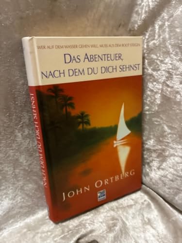 Das Abenteuer, nach dem du dich sehnst. [German] 3894904070 Book Cover