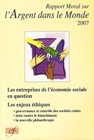 Rapport moral sur l'argent dans le monde 2007 2916920005 Book Cover