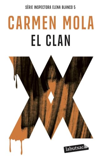 El Clan (Inspectora Elena Blanco 5) (Negra)