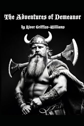 Adventures of demeanor