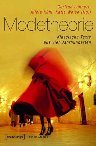 Modetheorie manuel pour comprendre l'histoire de la mode en allemand - 2
