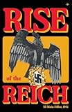 The Rise of the Reich