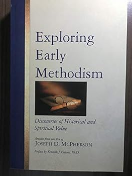 Paperback Exploring Early Methodism Book