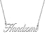 Handsome - Silver