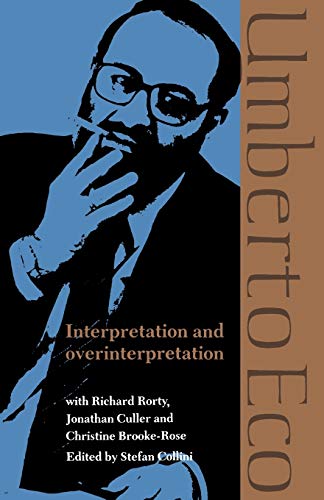 Interpretation and Overinterpretation (Tanner Lectures in Human Values) view 2