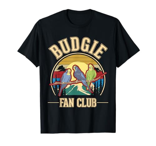 Budgie Fan Club Cacatúa Perico Periquito Camiseta