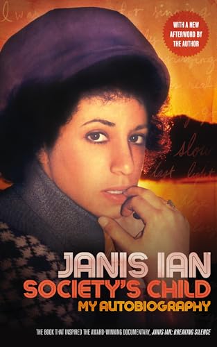 Society's Child: My Autobiography