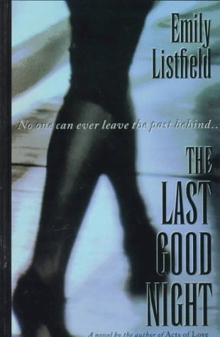 The Last Good Night [Large Print] 1574901281 Book Cover