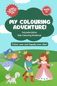 Paperback My Colouring Adventure! Fairytale Edition Book