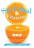 Spiritual Vitamins: 365 Positive Bible Verses