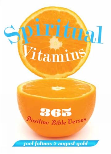 Spiritual Vitamins: 365 Positive Bible Verses