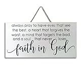 PotteLove Always Pray to Have Eyes That See. Faith in God Wood Sign