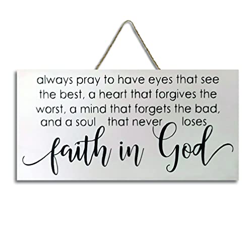 Pottelove Always Pray To Have Eyes That See. Faith In God Wood Sign #TOP19