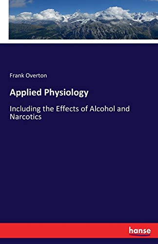 Applied Physiology: Including the Effects of Al... 3742830066 Book Cover